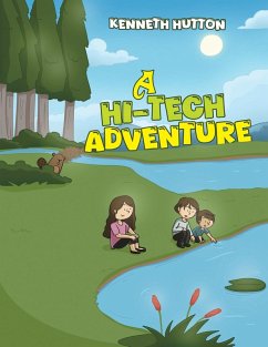 A Hi-Tech Adventure - Hutton, Kenneth