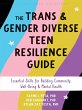 The Trans and Gender Diverse Teen... - Bild 1