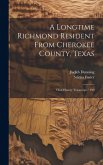 A Longtime Richmond Resident From Cherokee County, Texas: Oral History Transcript / 199