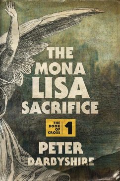 The Mona Lisa Sacrifice Cover The Mona Lisa Sacrifice
