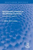 Employment Policies in Developing Countries Employment Policies in Developing Countries
