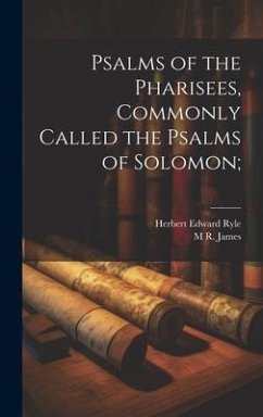 Cover Psalms of the Pharisees, Commonly Called the Psalms of Solomon;