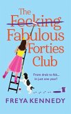 The Fecking Fabulous Forties Club