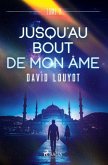 Jusqu'au bout de mon âme - tome 2 Jusqu'au bout de mon âme - tome 2