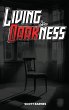 Living In Darkness - Bild 1
