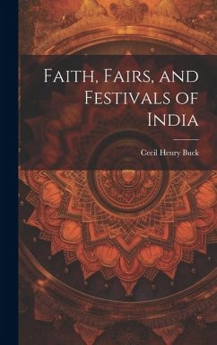 Cover Faith, Fairs, and Festivals of India