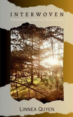 Cover INTERWOVEN Uncovering Buried Memories
