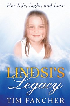Lindsi's Legacy - Fancher, Tim; Tbd