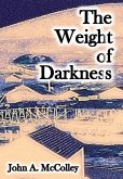The Weight of Darkness The Weight of Darkness