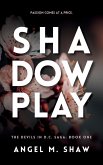 Shadowplay