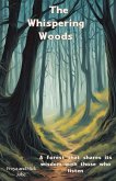 The Whispering Woods The Whispering Woods