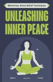 Unleashing Inner Peace