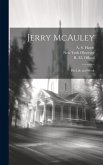 Jerry McAuley: His Life and Work