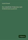 Der ordentliche Civilprozess nach livländischem Landrecht