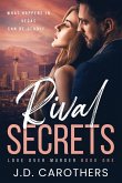 Rival Secrets Rival Secrets