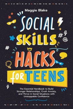 Social Skills Hacks for Teens - Blake, Maggie