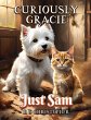 Curiously Gracie - Just Sam - Bild 1