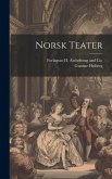 Norsk Teater Norsk Teater