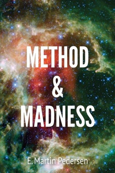 Method & Madness Method & Madness