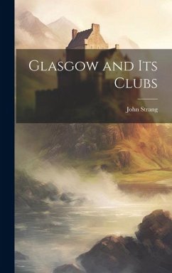 Cover Glasgow and its Clubs