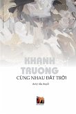 Cùng Nhau ¿¿t Tr¿i (softcover) Cùng Nhau ¿¿t Tr¿i (softcover)