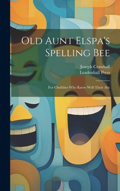 Cover Old Aunt Elspa's Spelling Bee