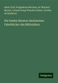 Die beiden ältesten lateinischen Fabelbücher des Mittelalters