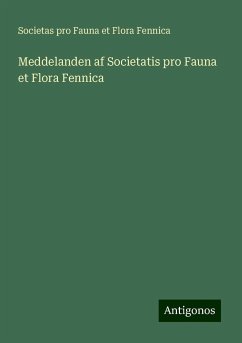 Meddelanden af Societatis pro Fauna et Flora Fennica - Fennica, Societas Pro Fauna Et Flora