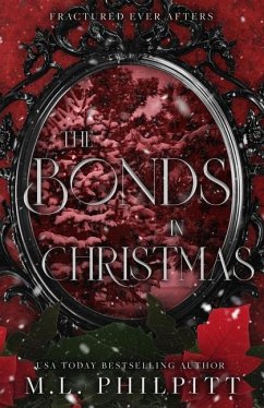 The Bonds in Christmas - Philpitt, M L