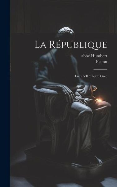 La République: Livre VII: texte grec La République: Livre VII: texte grec