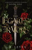 The Legacies of Traitors The Legacies of Traitors