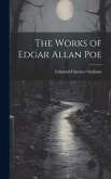 The Works of Edgar Allan Poe