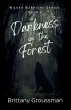 Darkness in the Forest - Bild 1
