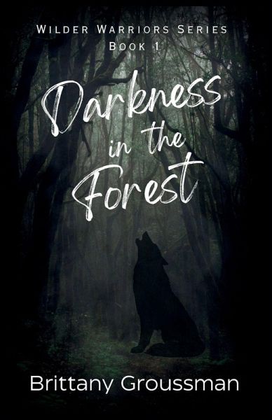 Darkness in the Forest Darkness in the Forest