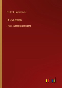 Et levnetsløb Et levnetsløb