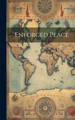 Enforced Peace - Anonymous