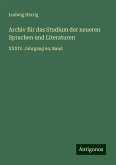 Archiv für das Studium der neueren Sprachen und Literaturen