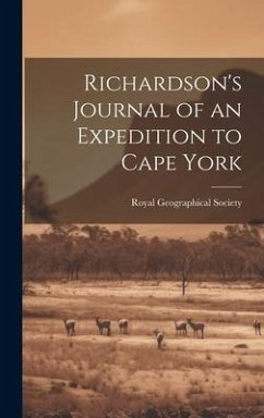 Cover Richardson's Journal of an Expedition to Cape York
