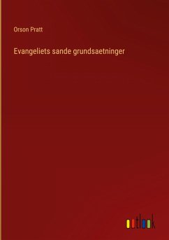 Evangeliets sande grundsaetninger