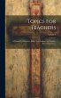 Topics for Teachers: A Manual for... - Bild 1