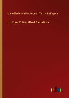 Histoire d'Henriette d'Angleterre