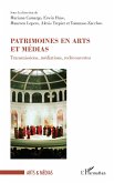 Patrimoines en arts et médias Patrimoines en arts et médias