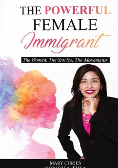 Cover THE POWERFUL FEMALE IMMIGRANT