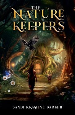 The Nature Keepers - Barkett, Sandi Kristine