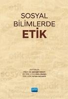 Sosyal Bilimlerde Etik - Ersoy, Mehmet