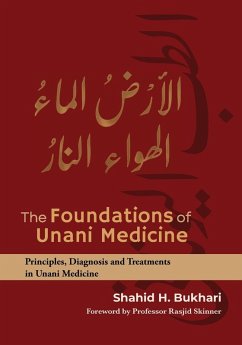Cover The Foundations of Unani Medicine