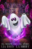 Witching After Forty Volume Two Witching After Forty Volume Two