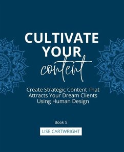 Cultivate Your Content - Cartwright, Lise