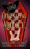 Dominating in the Midlife Dominating in the Midlife