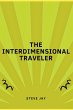 The Interdimensional Traveler - Bild 1